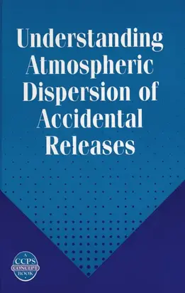 Understanding Atmospheric Dispersion of Accidental Releases