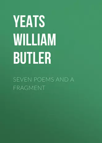 Seven Poems and a Fragment