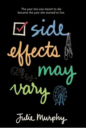 Side Effects May Vary