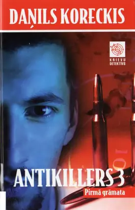 Antikillers-3 Pirmā grāmata