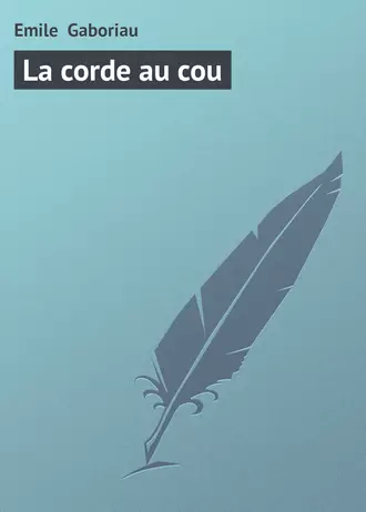 La corde au cou