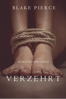 Verzehrt