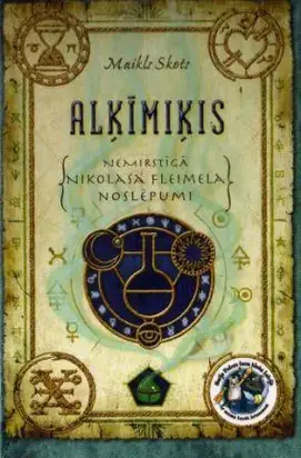 Nemirstīgā Nikolasa Fleimela noslēpumi-1 Alķīmiķis