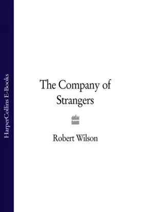 The Company of Strangers