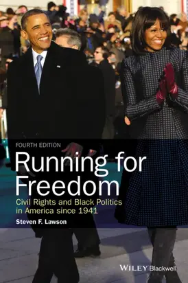 Running for Freedom. Civil Rights and Black Politics in America since 1941