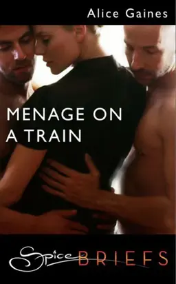 Menage On A Train