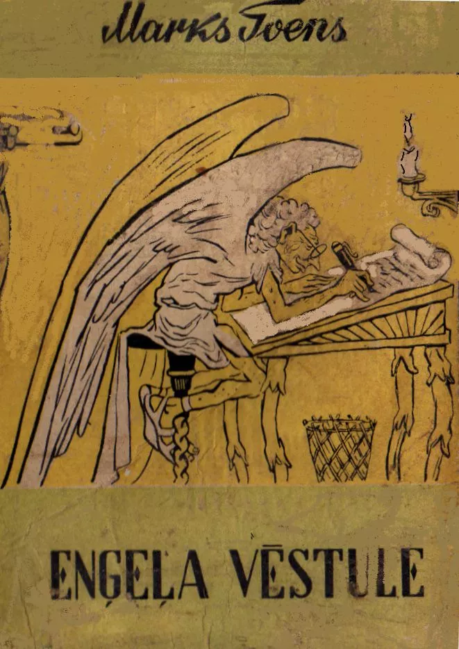 EŅĢEĻA VĒSTULE UN CITI STĀSTI