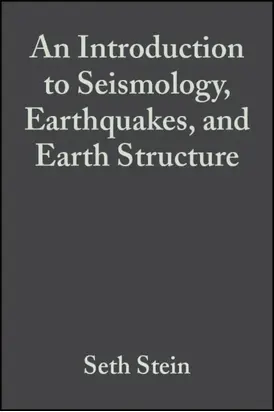 An Introduction to Seismology, Earthquakes, and Earth Structure