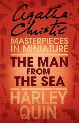 The Man from the Sea: An Agatha Christie Short Story