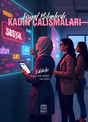 SOSYAL BİLİMLERDE KADIN ÇALIŞMALARI