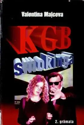KGB smokingā. 2. grāmata