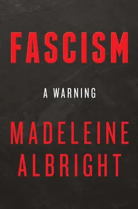 Fascism: A Warning