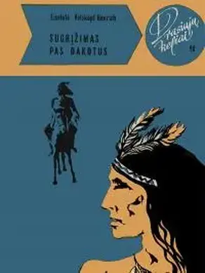 SugrДЇЕѕimas pas dakotus