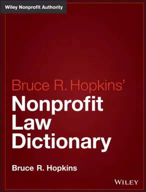 Hopkins' Nonprofit Law Dictionary