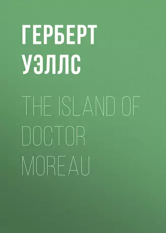 The Island of Doctor Moreau