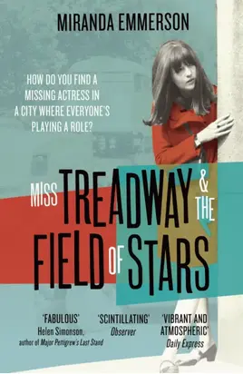 Miss Treadway & the Field of Stars