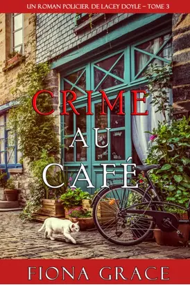 Crime au Café