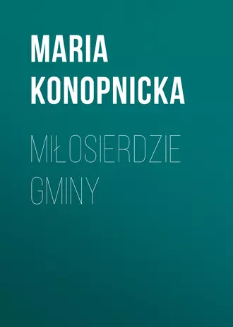 Miłosierdzie gminy