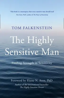 The Highly Sensitive Man
