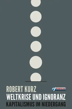 Weltkrise und Ignoranz
