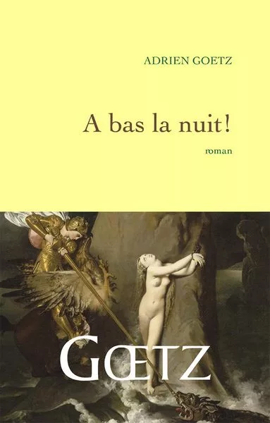 À bas la nuit !