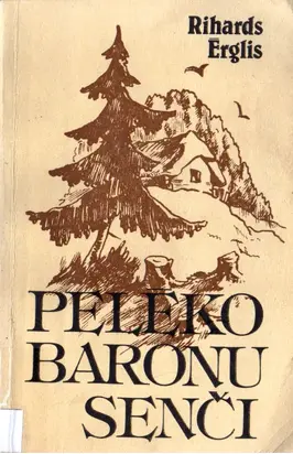 PELĒKO BARONU SENČI
