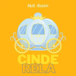 Abel Classics, Cinderela