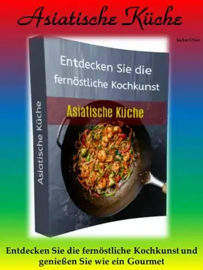 Asiatische Küche
