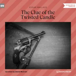 The Clue of the Twisted Candle (Unabridged)