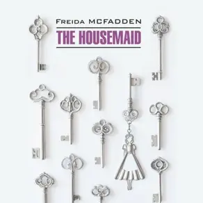 Горничная. The Housemaid. Аудиокнига