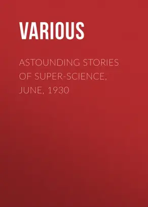 Astounding Stories of Super-Science, June, 1930