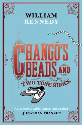 Chango's Beads and Two-Tone Shoes