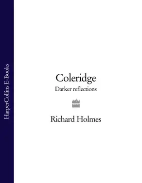 Coleridge: Darker Reflections