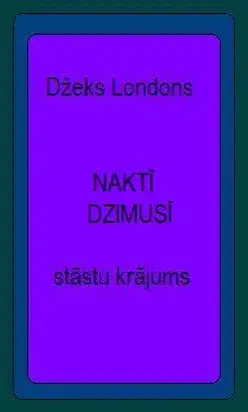 Naktī dzimusī