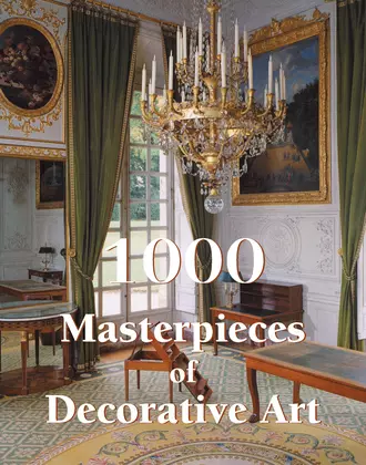 1000 Masterpieces of Decorative Art