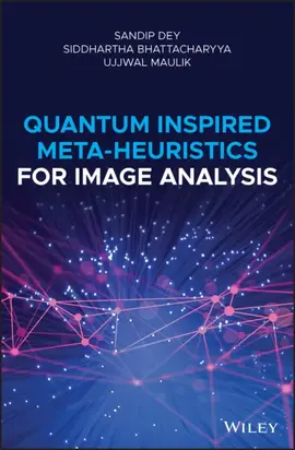 Quantum Inspired Meta-heuristics for Image Analysis