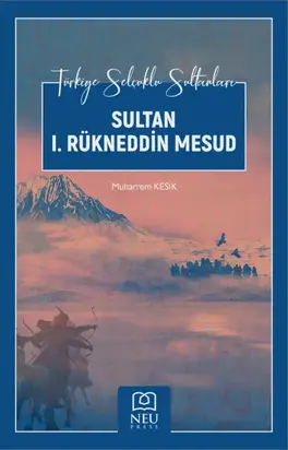 SULTAN I. RÜKNEDDİN MESUD