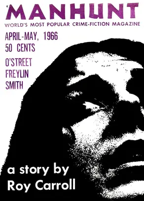Manhunt. Volume 14, Number 2, April/May 1966