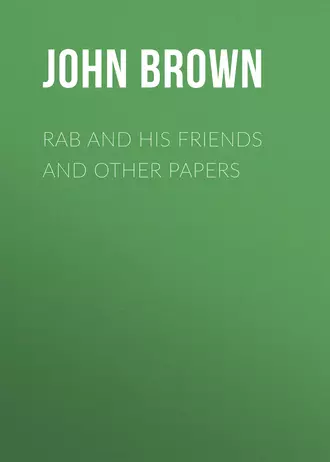 Rab and His Friends and Other Papers