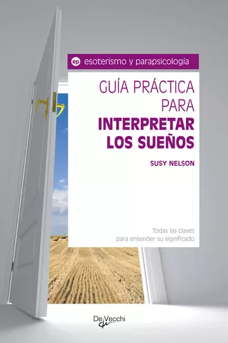 Guía práctica para interpretar los sueños