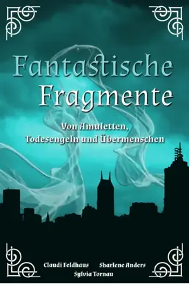 Fantastische Fragmente