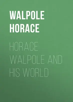 Horace Walpole and his World