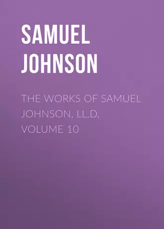 The Works of Samuel Johnson, LL.D. Volume 10