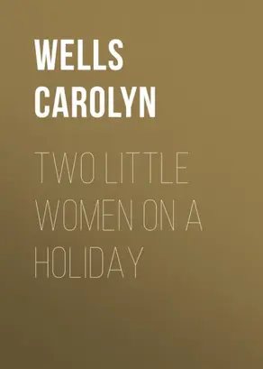 Two Little Women on a Holiday