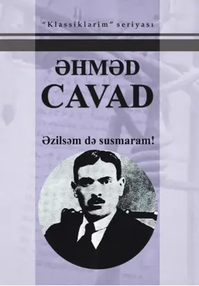 Əzilsəm də susmaram!