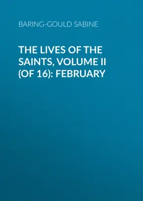 The Lives of the Saints, Volume II (of 16): February