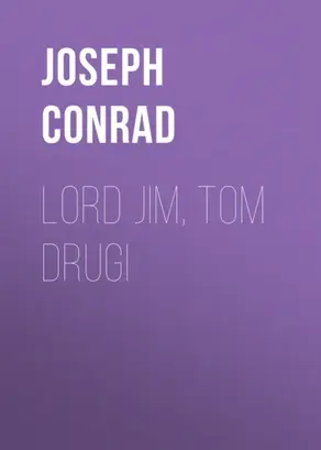 Lord Jim, tom drugi