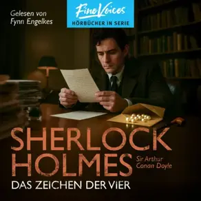 Das Zeichen der vier - Sherlock Holmes, Band 2 (ungekürzt)