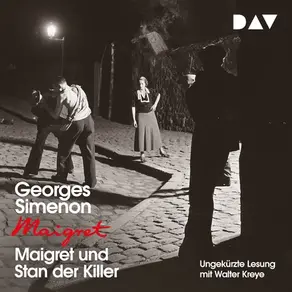 Maigret und Stan der Killer (Ungekürzt)