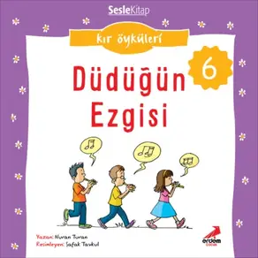 Kır Öyküleri – Düdüğün ezgisi